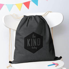 BE KIND TODAY DRAWSTRING BAG